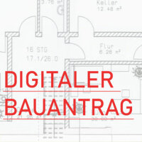 Ausschnitt eines Bauantrags. Unten links in roter Schrift: Digitaler Bauantrag