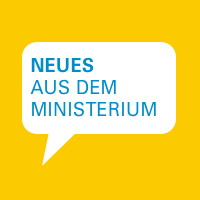 Sprechblase auf gelbem Hintergrund mit Text "Neues aus dem Ministerium"